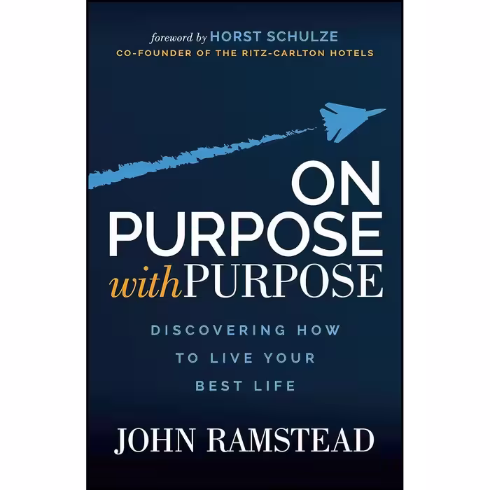 کتاب زبان اصلی On Purpose With Purpose اثر John Ramstead