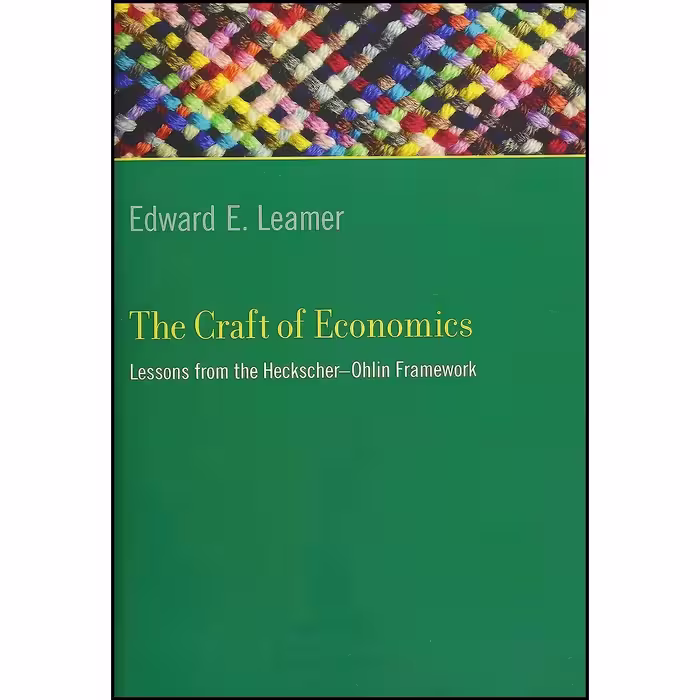 کتاب زبان اصلی The Craft of Economics اثر Edward E Leamer