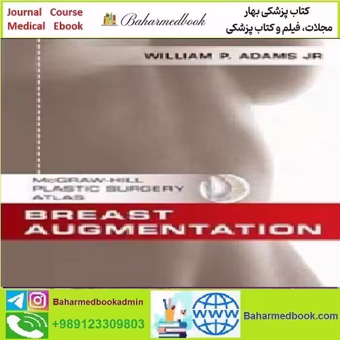 Breast Augmentation TRUE PDF price 1€ - کتاب پزشکی بهار