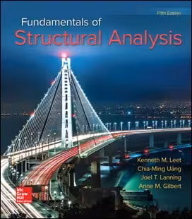 󾕇 Leet K. M., Fundamentals of Structural Analysis, 5th ed, 2017 - دانلود کتاب های دانشگاهی