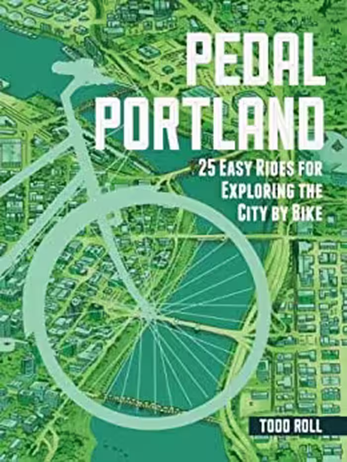 󾕇 دانلود کتاب Pedal Portland - 25 Easy Rides For Exploring The City By Bike, 2014 - دانلود کتاب های دانشگاهی