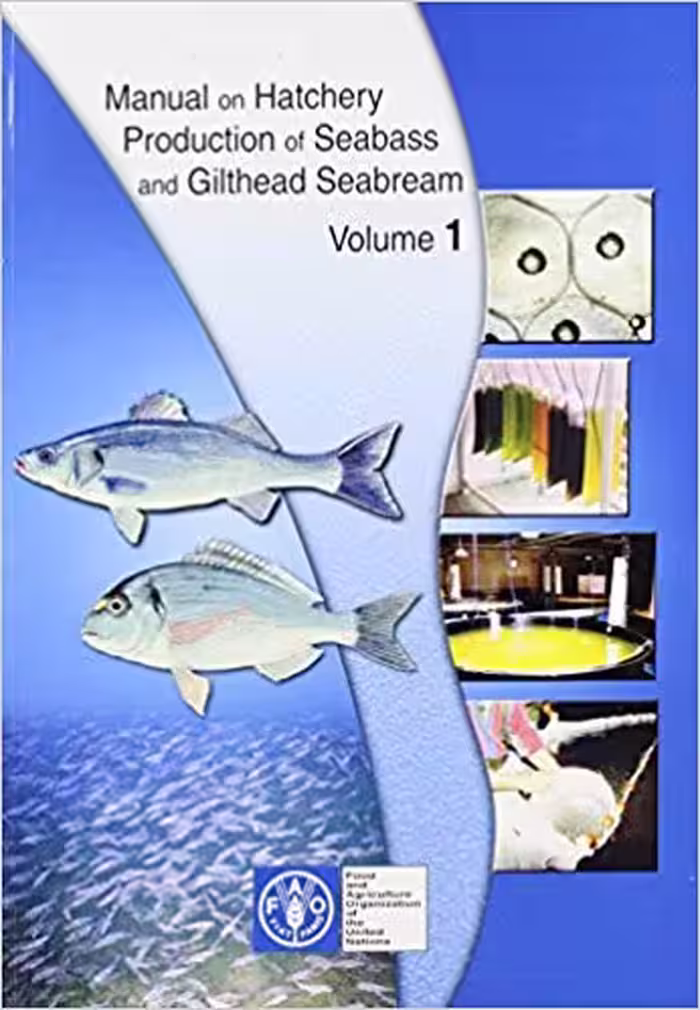 خرید و دانلود نسخه کامل کتاب Manual on Hatchery Production of Seabass and Gilthead Seabream (v. 1)