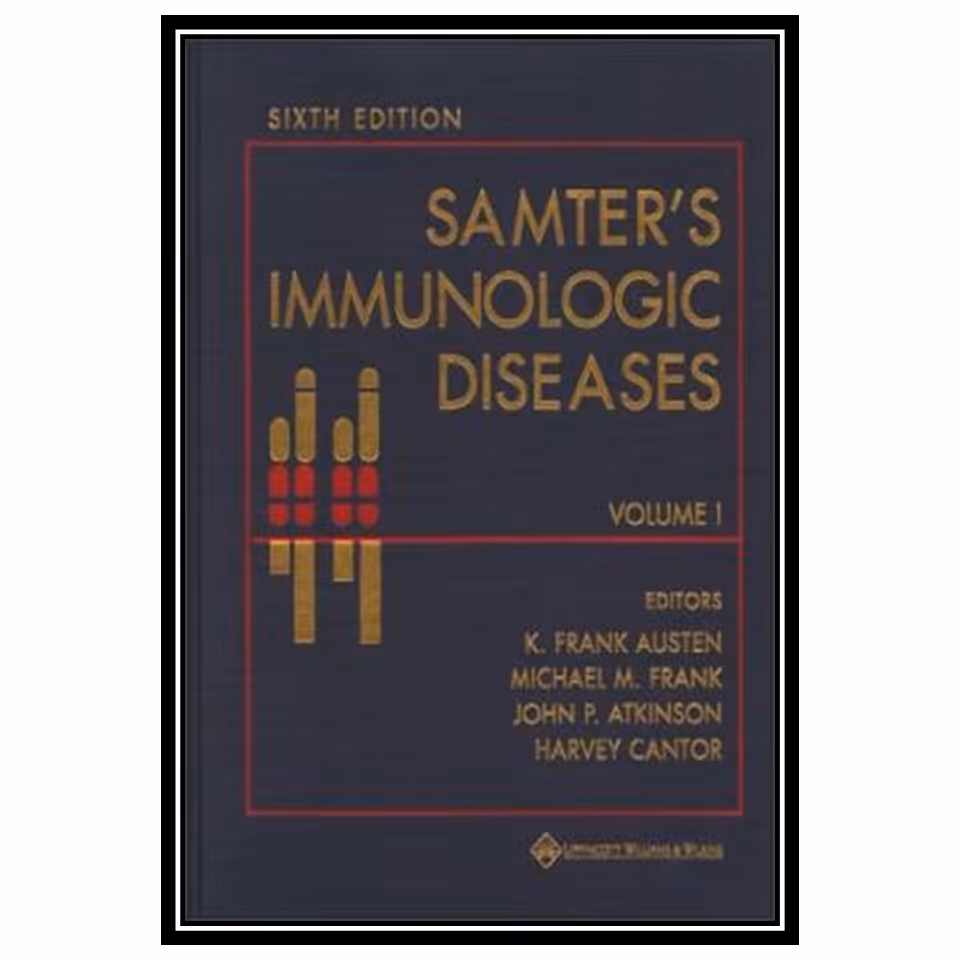 کتاب Samter's Immunologic Diseases اثر جمعی از نویسندگان انتشارات مؤلفین طلایی
