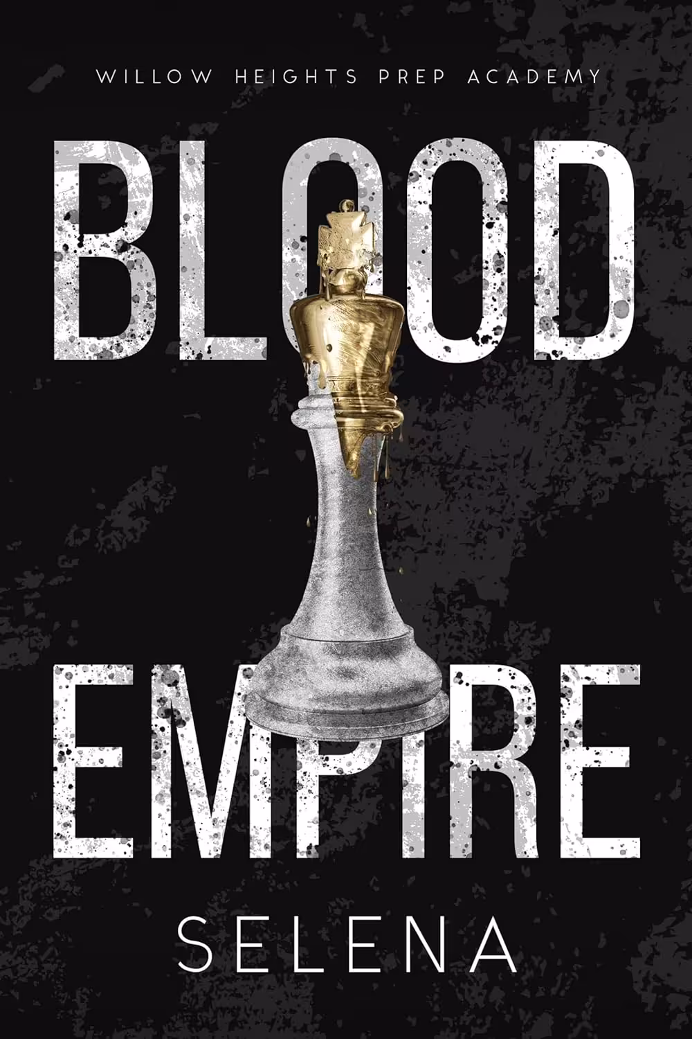 Blood Empire (Willow Heights Prep Academy: The Exile, Book 5) (متن کامل)