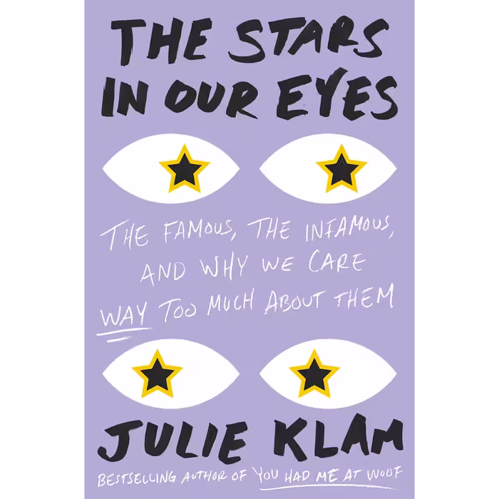 کتاب The Stars in Our Eyes اثر Julie Klam انتشارات Riverhead Books