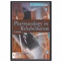 کتاب Pharmacology in Rehabilitation Ciccone اثر Charles Ciccone انتشارات مؤلفین طلایی