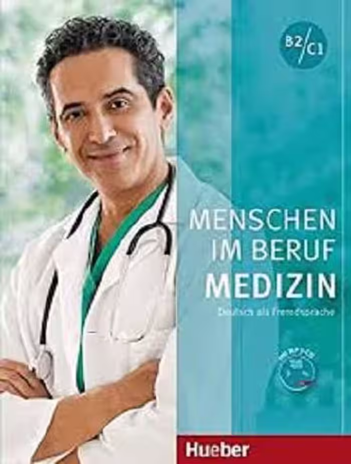 Menschen im Beruf Medizin Kursbuch B2 C1