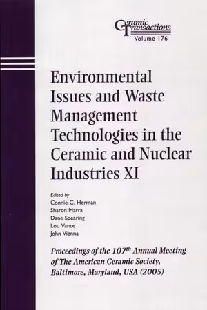󾕇 دانلود کتاب Environmental Issues And Waste Management Technologies In The Ceramic And Nuclear Industries Xi, Volume 176, 2006 - دانلود کتاب های دانشگاهی