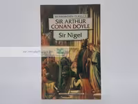 Sir Nigel Novel by Arthur Conan Doyle