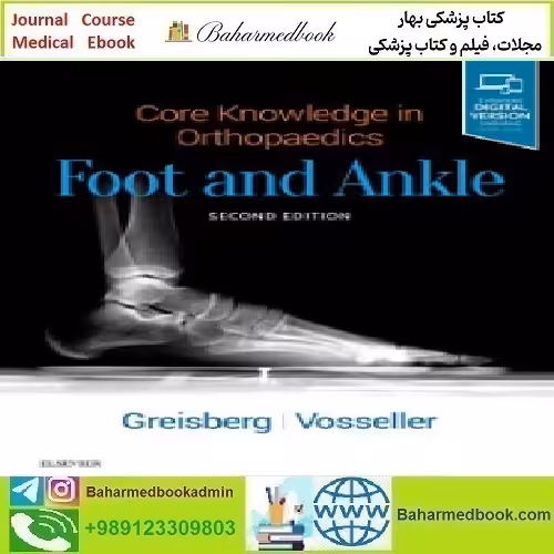 Core Knowledge in Orthopaedics Foot and Ankle 2019 TRUE P