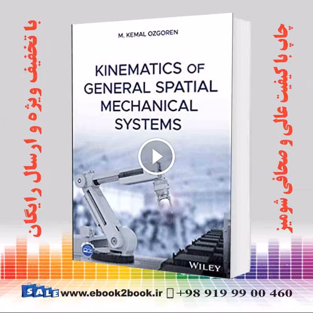 Kinematics of General Spatial Mechanical Systems