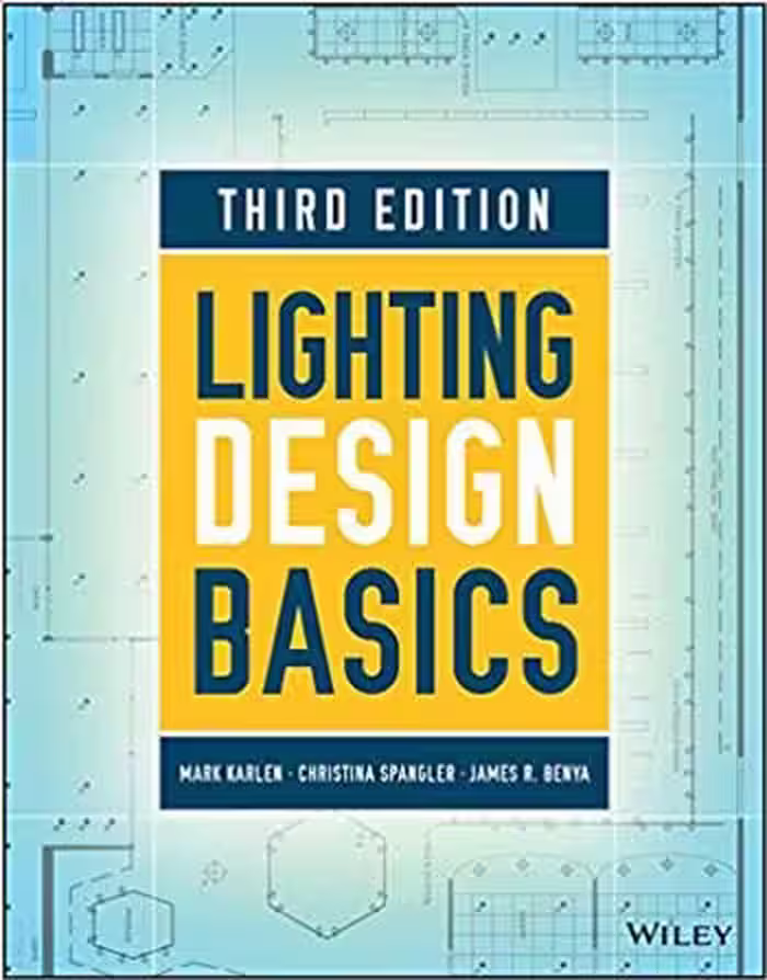 󾕇 دانلود کتاب Lighting Design Basics, 3rd Edition - دانلود کتاب های دانشگاهی
