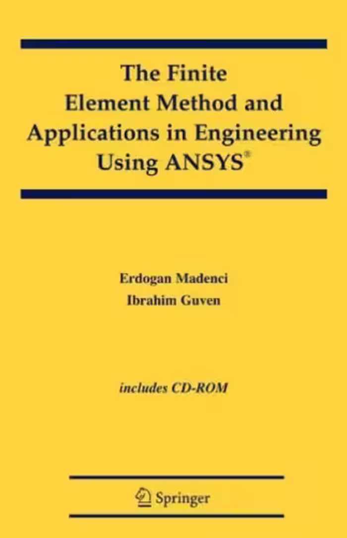 خرید و دانلود نسخه کامل کتاب The Finite Element Method and Applications in Engineering Using ANSYS