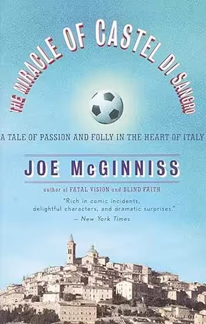 خرید و دانلود نسخه کامل کتاب The Miracle of Castel di Sangro: A Tale of Passion and Folly in the Heart of Italy -   Pdf