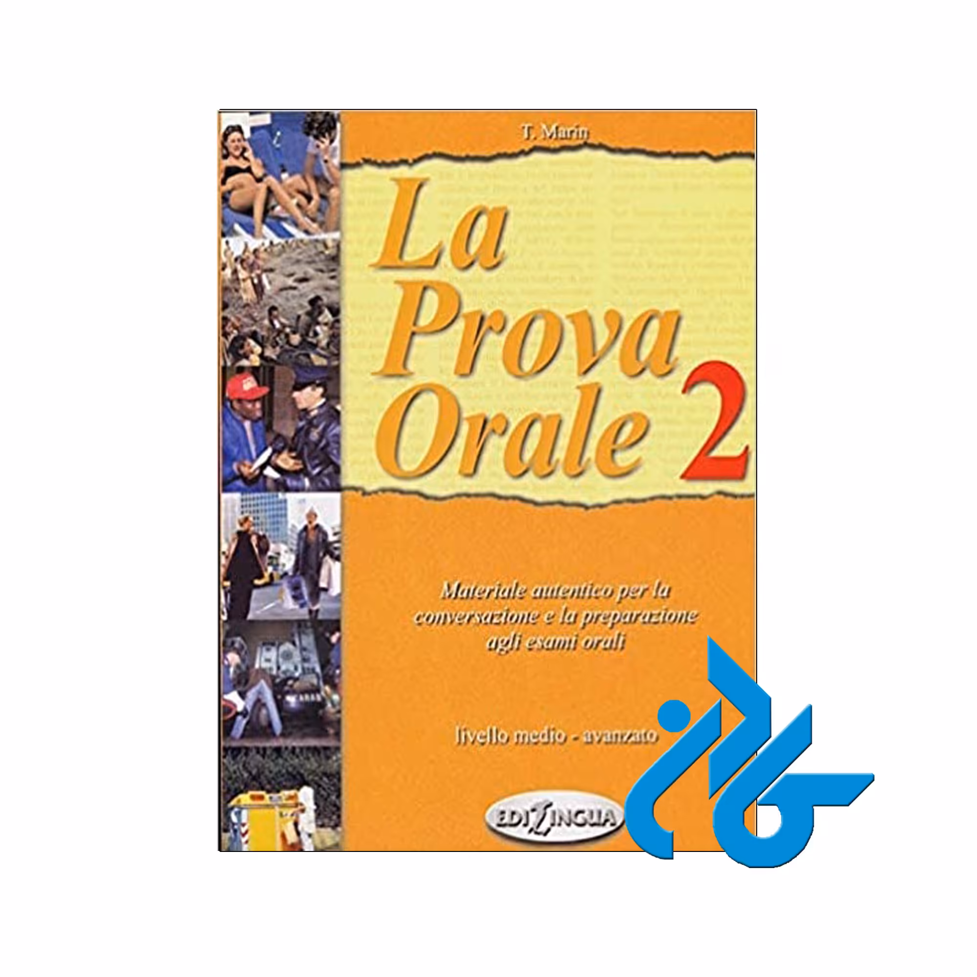La Prova Orale 2 خرید از فروشگاه کتاب کادن تا 50% تخفیف خرید کتاب ایتالیایی