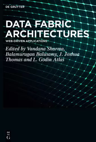 خرید و دانلود نسخه کامل کتاب Data Fabric Architectures: Web-Driven Applications