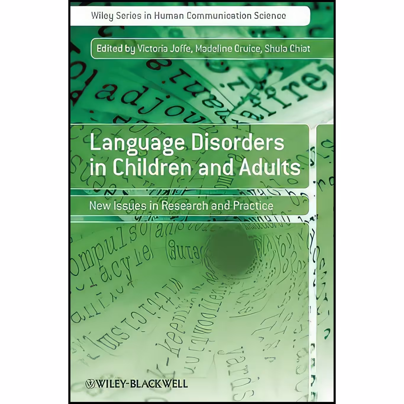 کتاب زبان اصلی Language Disorders in Children and Adults اثر جمعی از نویسندگان