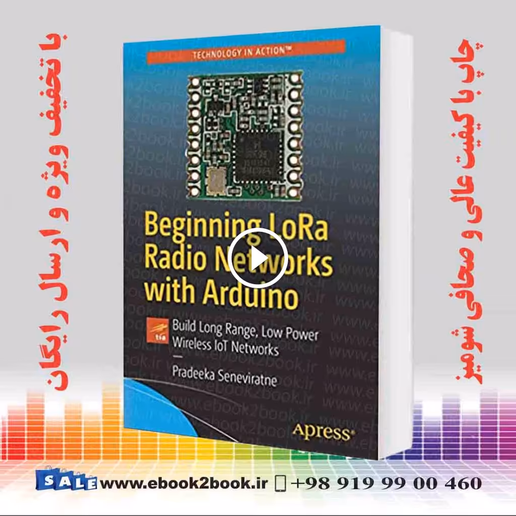 Beginning LoRa Radio Networks with Arduino