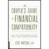 کتاب The Couple,s Guide to Financial Compatibility اثر Jeff Motske انتشارات Da Capo Lifelong Books