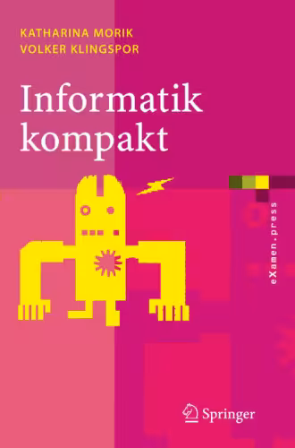 خرید و دانلود نسخه کامل کتاب Informatik kompakt: Eine grundlegende Einfuhrung mit Java