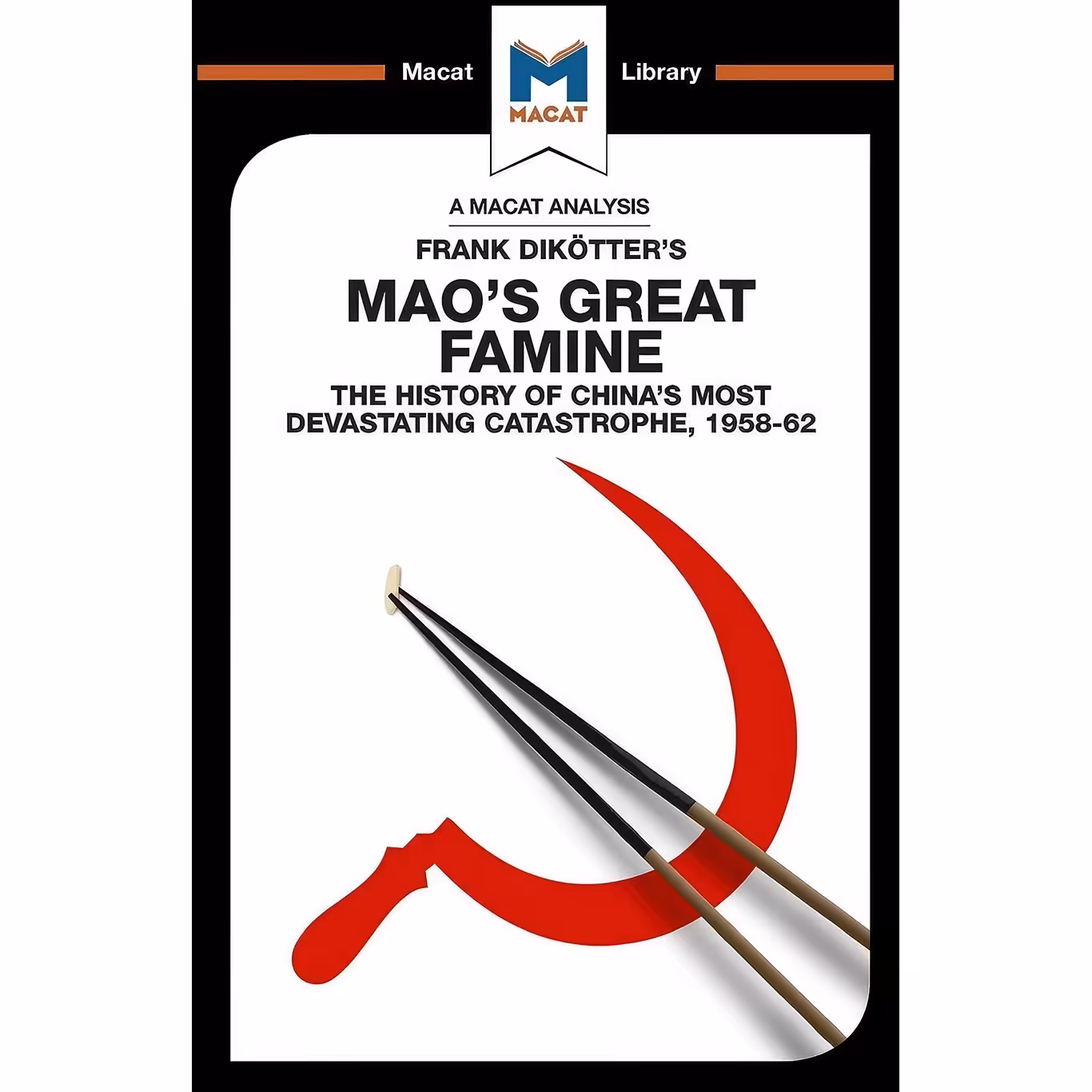 کتاب زبان اصلی An Analysis of Frank Dikotters Maos Great Famine