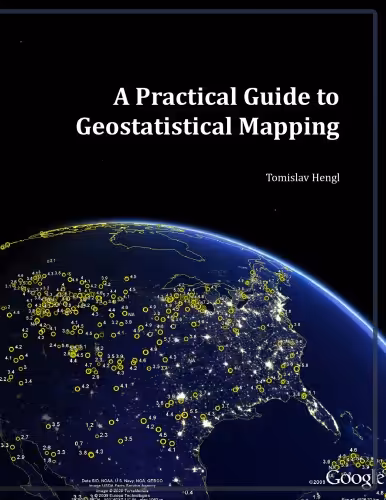 خرید و دانلود نسخه کامل کتاب A Practical Guide to Geostatistical Mapping