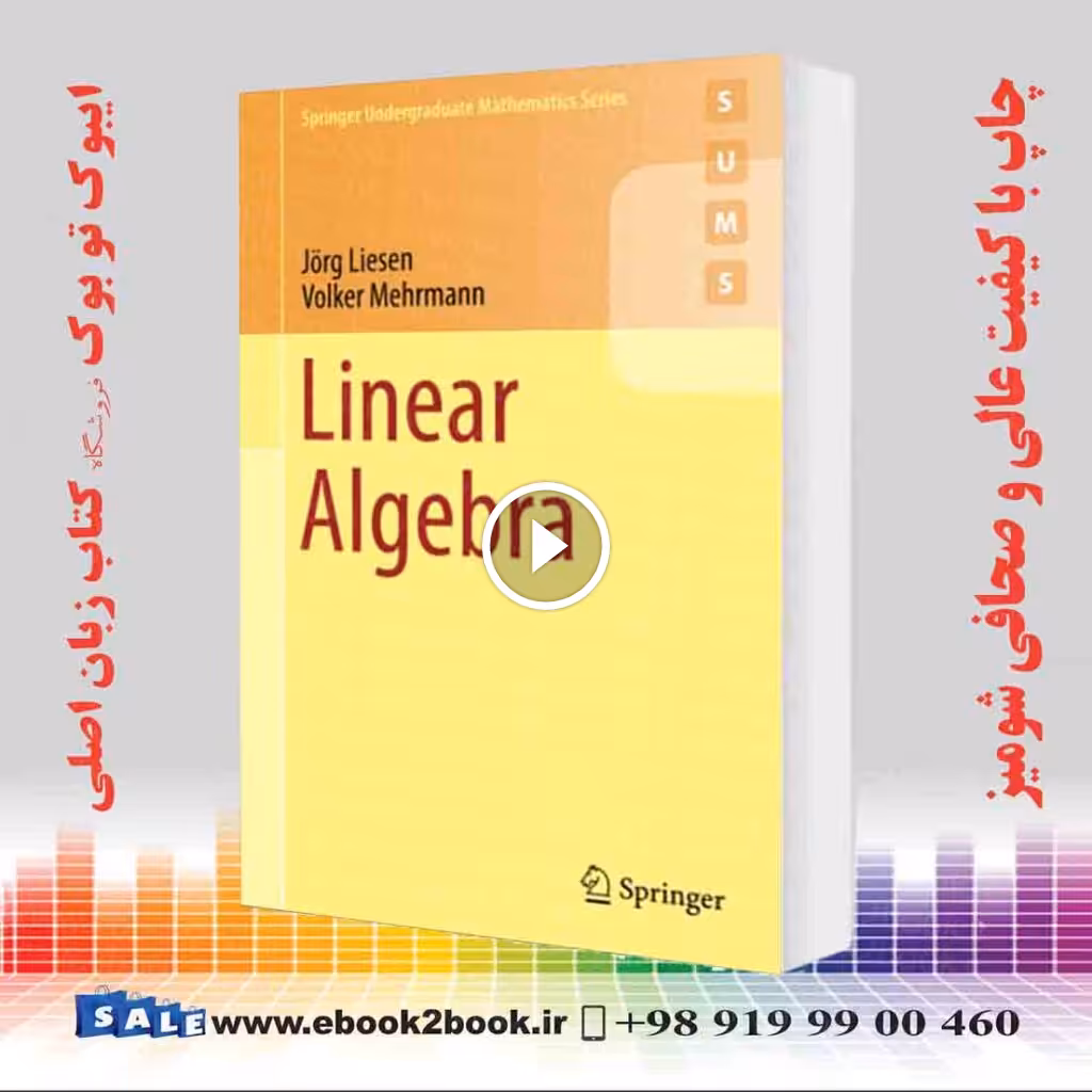 Linear Algebra (Springer Undergraduate Mathematics Series)