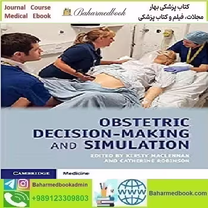 Obstetric Decision Making and Simulation 2019