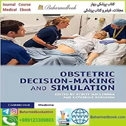 Obstetric Decision Making and Simulation 2019