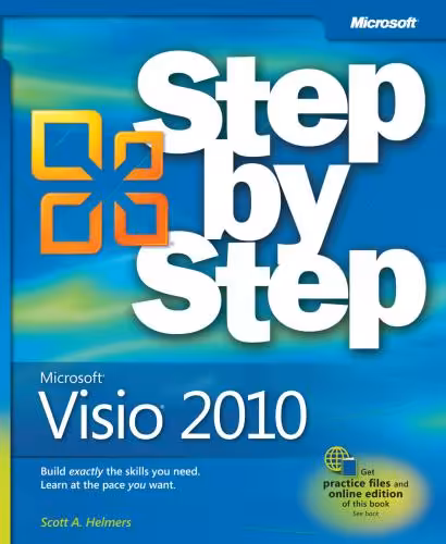 خرید و دانلود نسخه کامل کتاب Microsoft® Visio® 2010 Step by Step: The smart way to learn Microsoft Visio 2010-one step at a time!