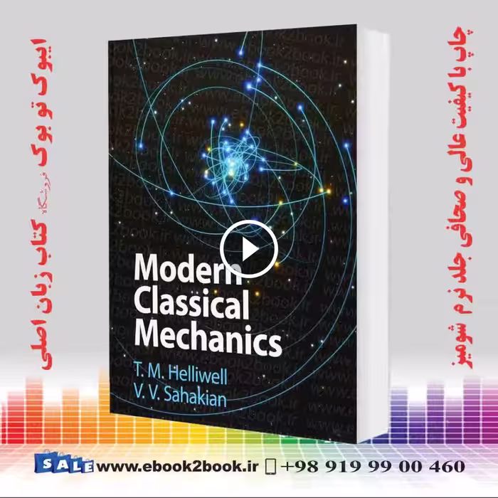 Modern Classical Mechanics