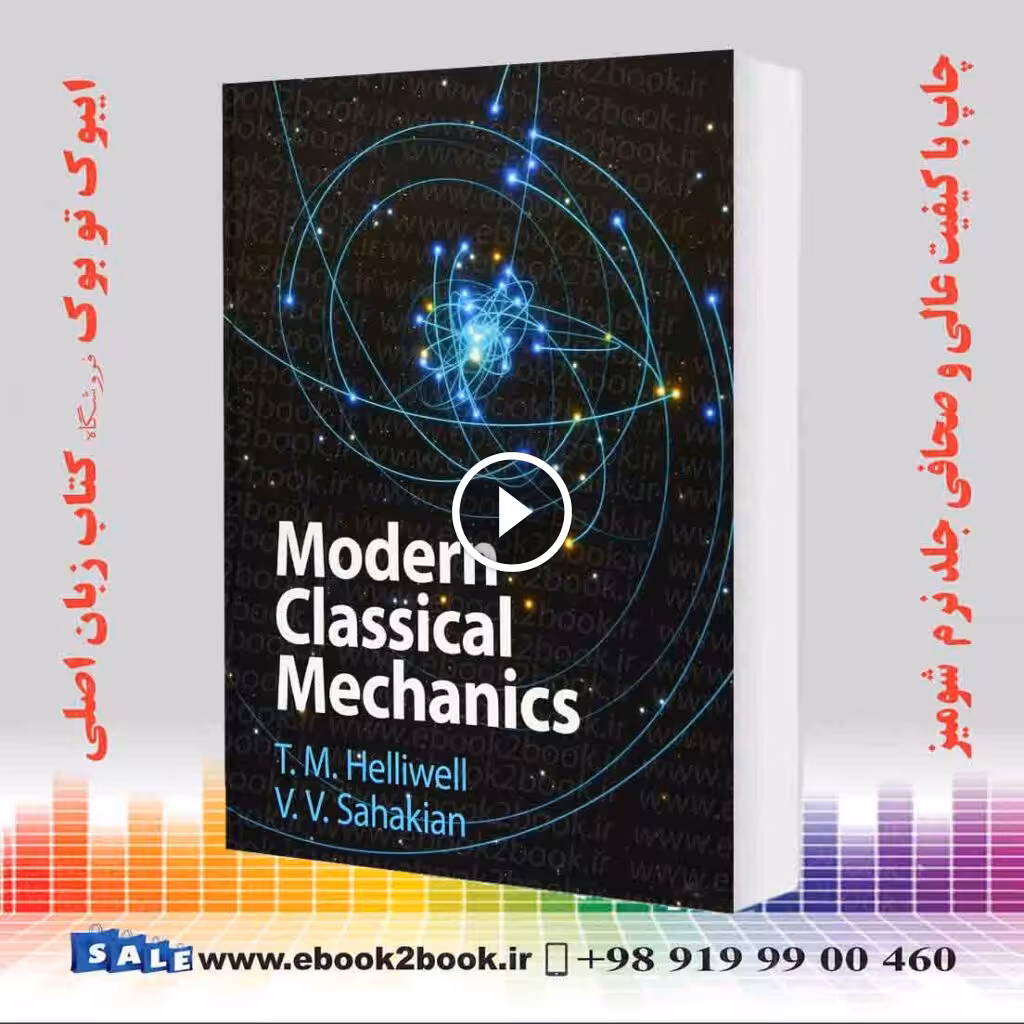 Modern Classical Mechanics