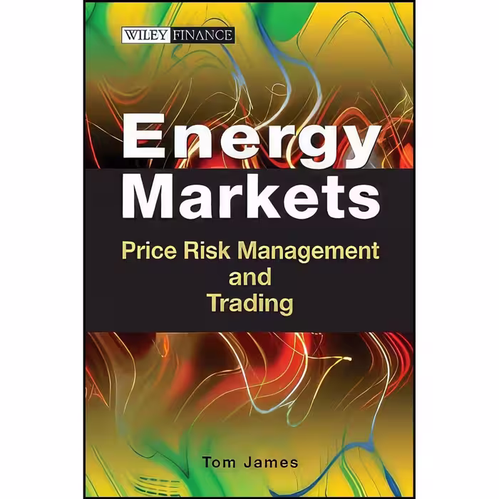 کتاب زبان اصلی Energy Markets اثر Tom James