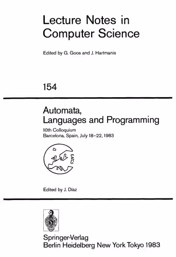 خرید و دانلود نسخه کامل کتاب Automata, Languages and Programming: 10th Colloquium Barcelona, Spain, July 18–22, 1983