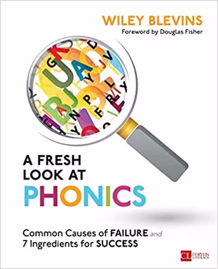 خرید و دانلود نسخه کامل کتاب A Fresh Look at Phonics, Grades K-2: Common Causes of Failure and 7 Ingredients for Success (Corwin Literacy) -   pdf