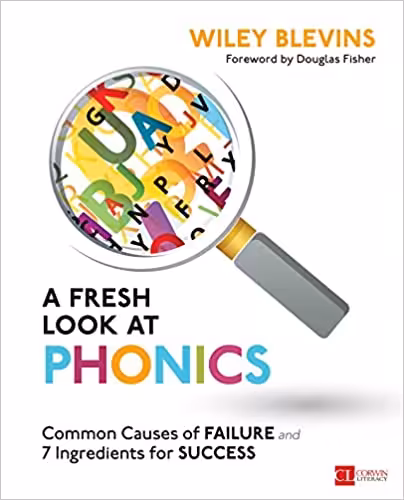 خرید و دانلود نسخه کامل کتاب A Fresh Look at Phonics, Grades K-2: Common Causes of Failure and 7 Ingredients for Success (Corwin Literacy) -   pdf