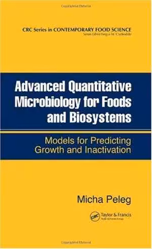 [PDF] دانلود کتاب Advanced Quantitative Microbiology For Foods And Biosystems - Models For Predicting Growth And Inactivation, 2006