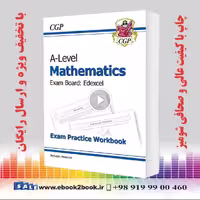 A-Level Maths for Edexcel: Year 1 & 2 Exam Practice Workbook