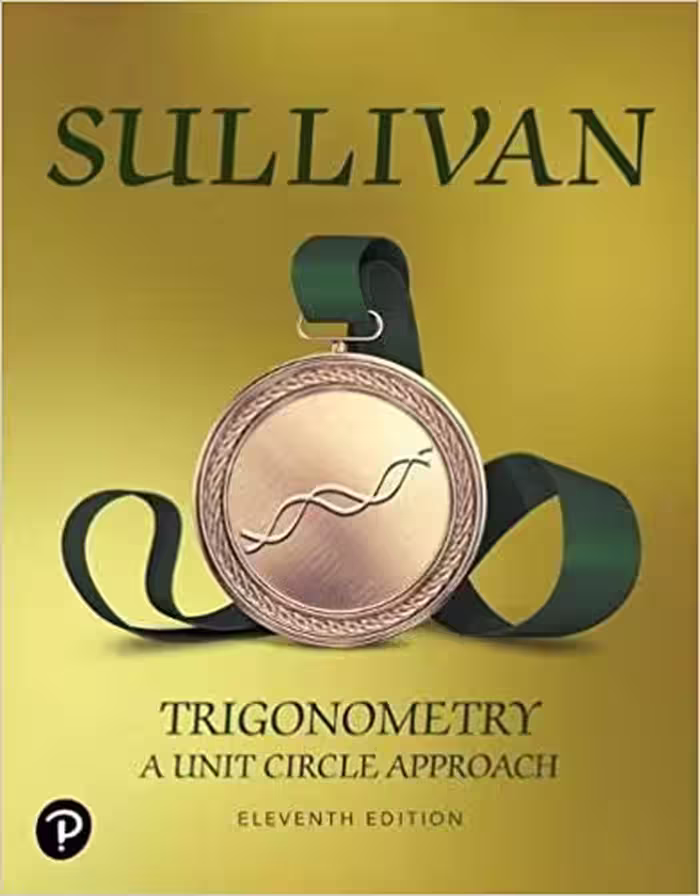 خرید و دانلود نسخه کامل کتاب Trigonometry: A Unit Circle Approach (11th Edition) [2020] - PDF