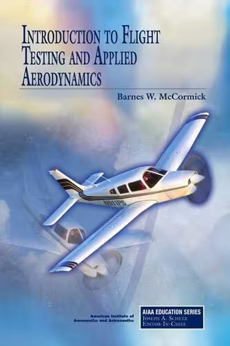 󾕇 دانلود کتاب Introduction To Flight Testing And Applied Aerodynamics, 2011 - دانلود کتاب های دانشگاهی