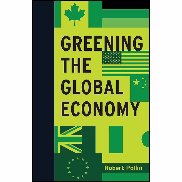 کتاب زبان اصلی Greening the Global Economy  اثر Robert Pollin
