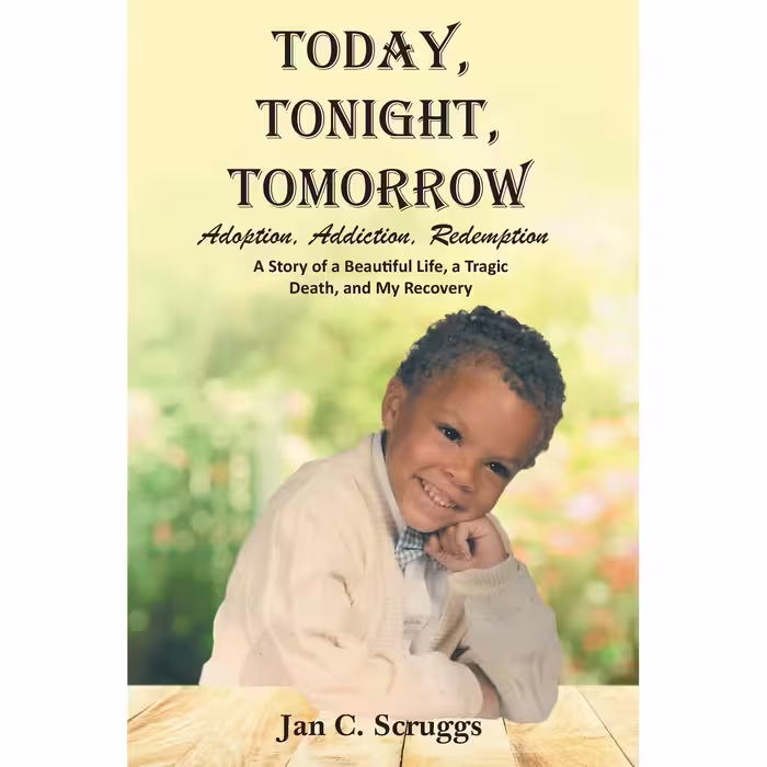 کتاب Today Tonight Tomorrow اثر  Jan C. Scruggs انتشارات Covenant Books