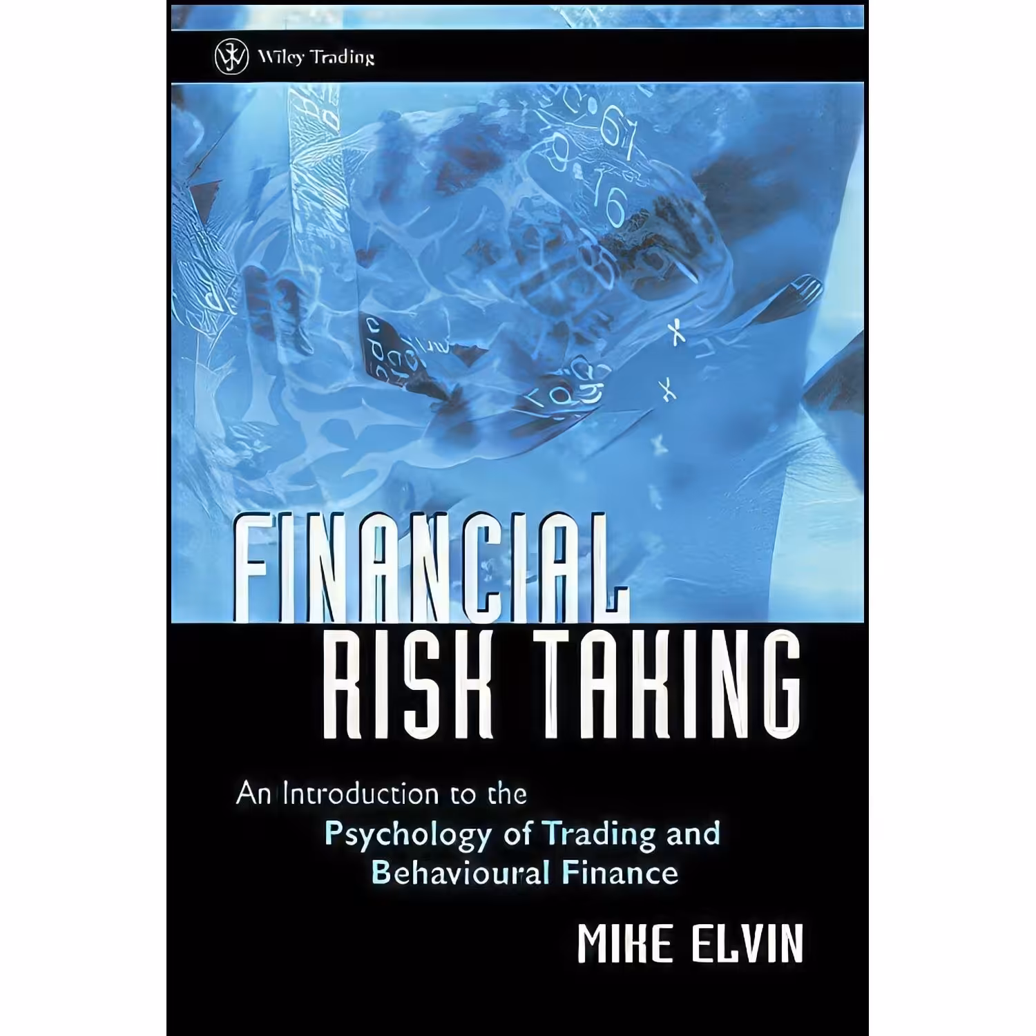 کتاب زبان اصلی Financial Risk Taking اثر Mike Elvin