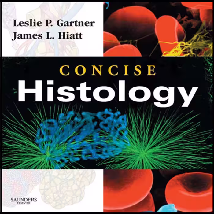 کتاب Concise Histology اثر Leslie Gartner انتشارات الزویر