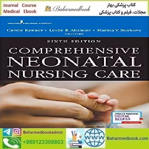 Comprehensive Neonatal Nursing Care 2020 TRUE PDF price 1€ - کتاب پزشکی بهار