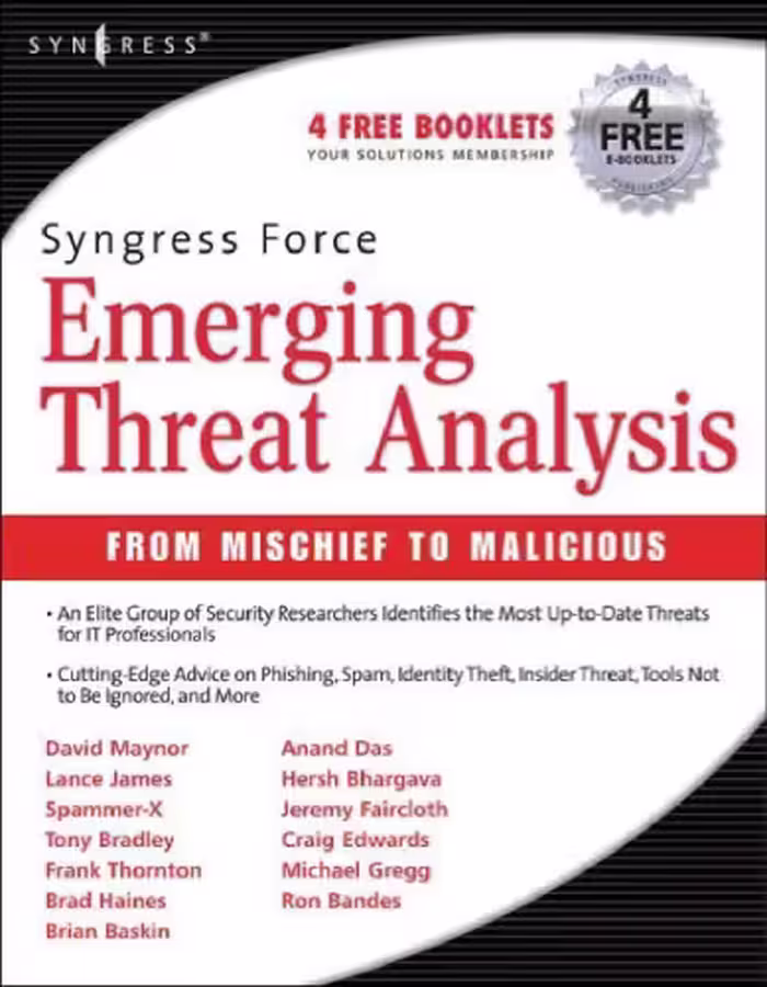 خرید و دانلود نسخه کامل کتاب Syngress Force Emerging Threat Analysis. From Mischief to Malicious