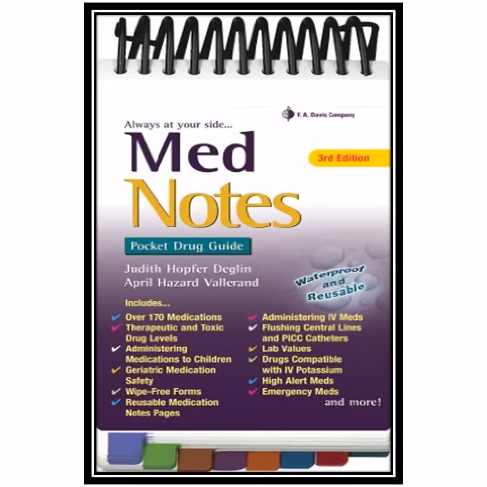 کتاب MedNotes: Pocket Drug Guide, Third Edition اثر Judith Hopfer Deglin انتشارات مؤلفین طلایی