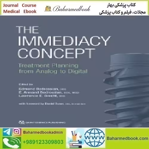 The Immediacy Concept Treatment Planning from Analog to Digit