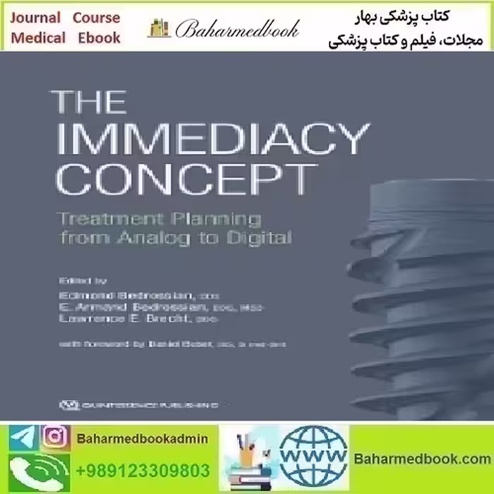 The Immediacy Concept Treatment Planning from Analog to