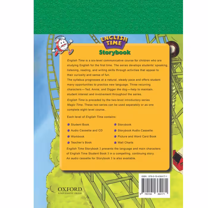 کتاب ENGLISH TIME 3 A DAY AT STORYLAND اثر SETSUKO TOYAMA انتشارات OXFORD